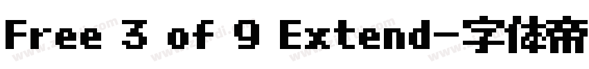 Free 3 of 9 Extend字体转换